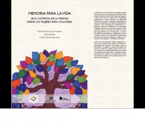 Memoria para la Vida: una comisión de la verdad desde las mujeres para Colombia